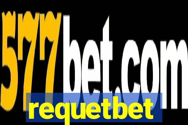requetbet