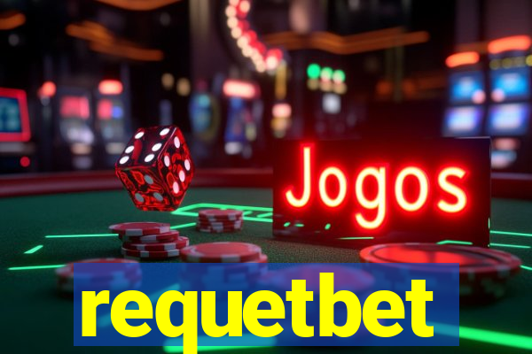 requetbet