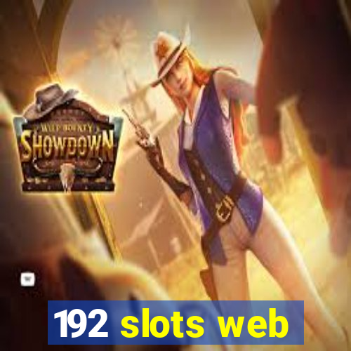 192 slots web