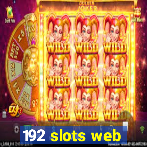 192 slots web