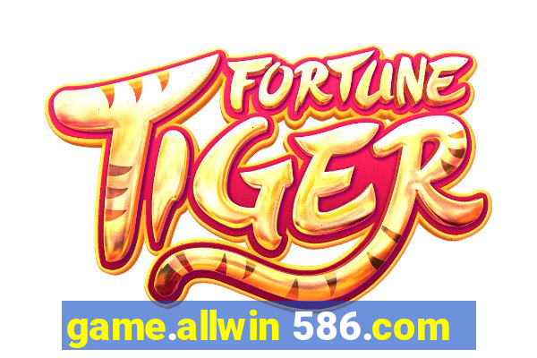 game.allwin 586.com