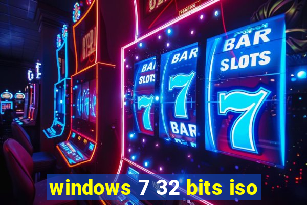 windows 7 32 bits iso