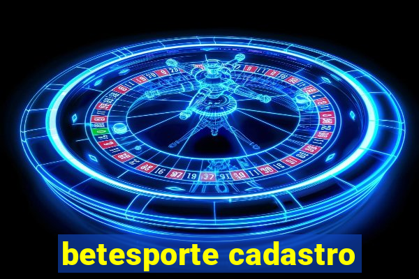 betesporte cadastro