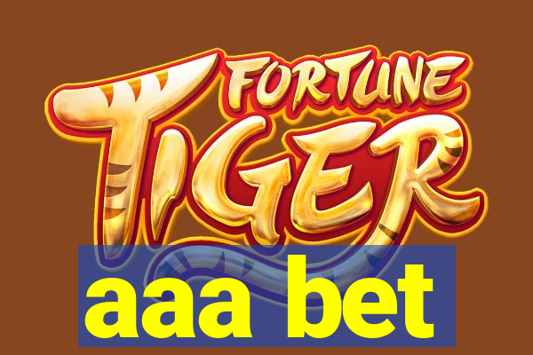 aaa bet