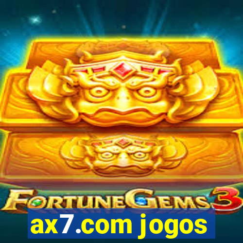 ax7.com jogos