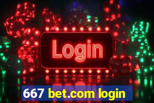 667 bet.com login