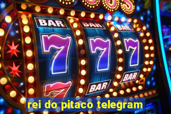 rei do pitaco telegram