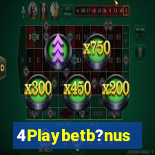 4Playbetb?nus