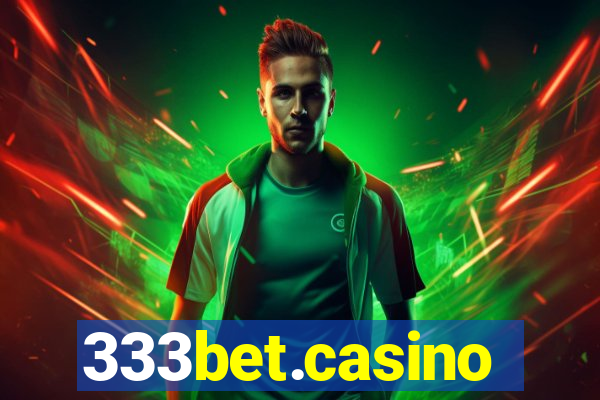 333bet.casino