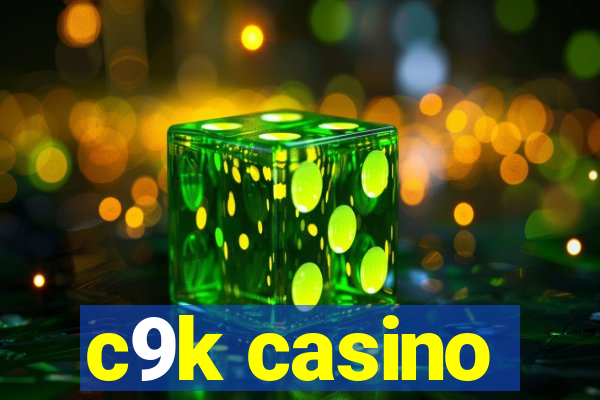 c9k casino