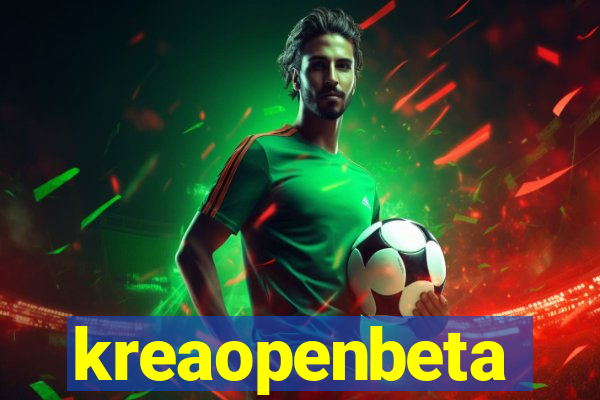 kreaopenbeta