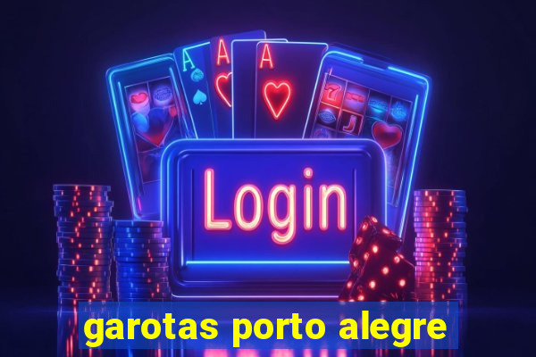 garotas porto alegre