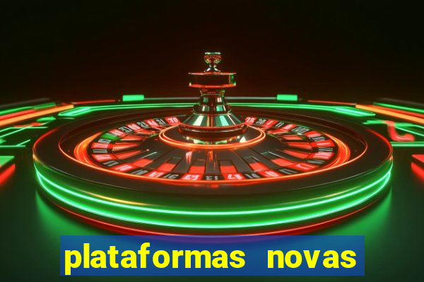 plataformas novas pagando muito