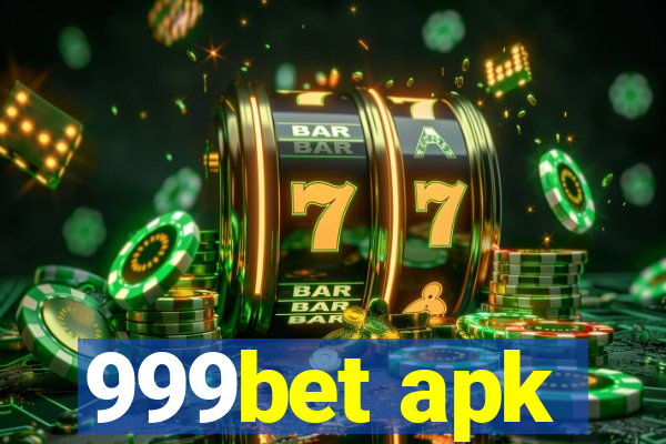 999bet apk