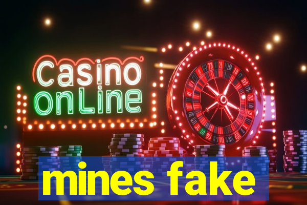 mines fake