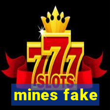 mines fake