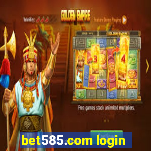 bet585.com login
