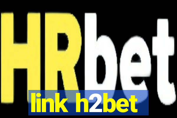 link h2bet