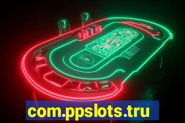 com.ppslots.trucovamos