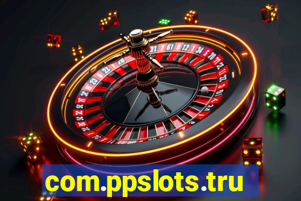 com.ppslots.trucovamos