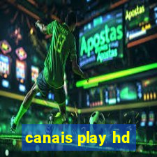 canais play hd