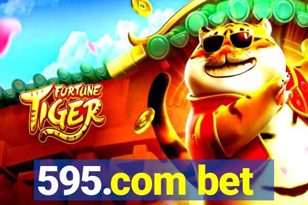 595.com bet