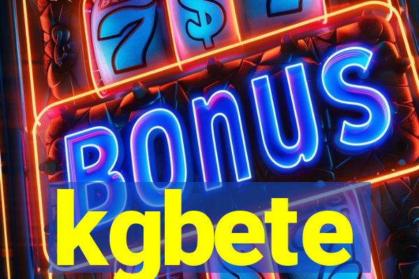 kgbete