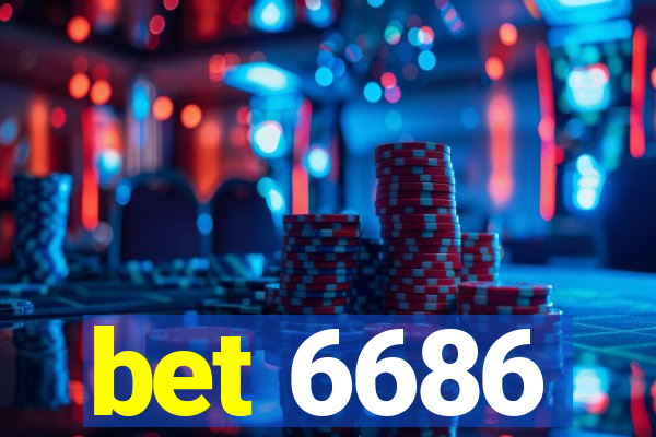 bet 6686