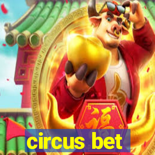 circus bet