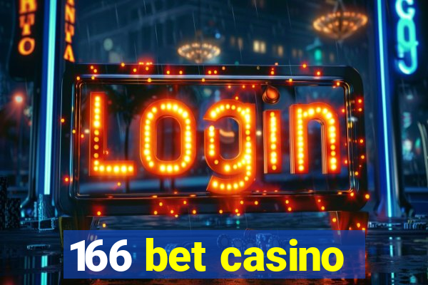166 bet casino