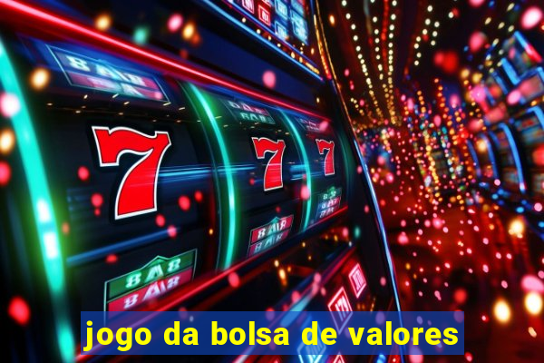 jogo da bolsa de valores