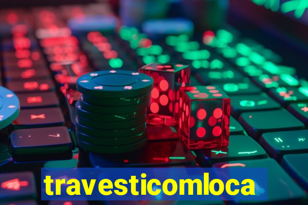 travesticomlocal