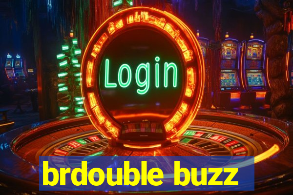 brdouble buzz
