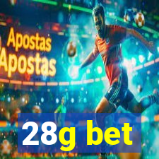 28g bet