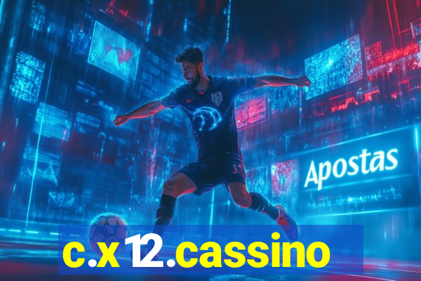 c.x12.cassino