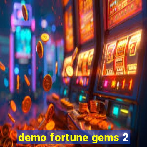 demo fortune gems 2