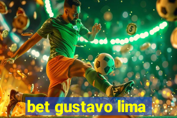 bet gustavo lima