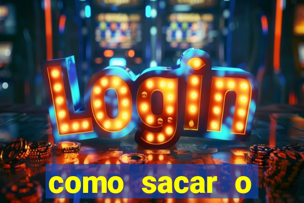 como sacar o dinheiro do jogo fortune tiger no celular