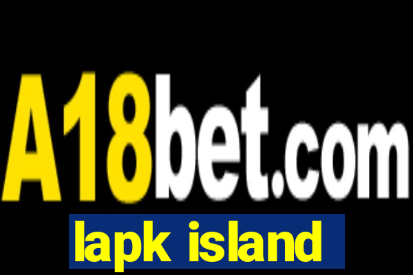 lapk island
