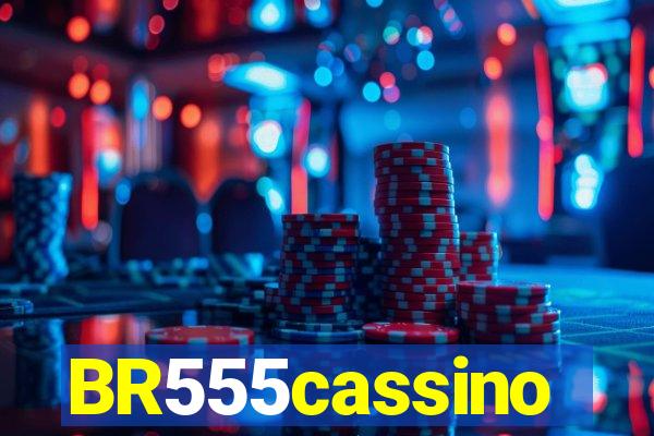 BR555cassino