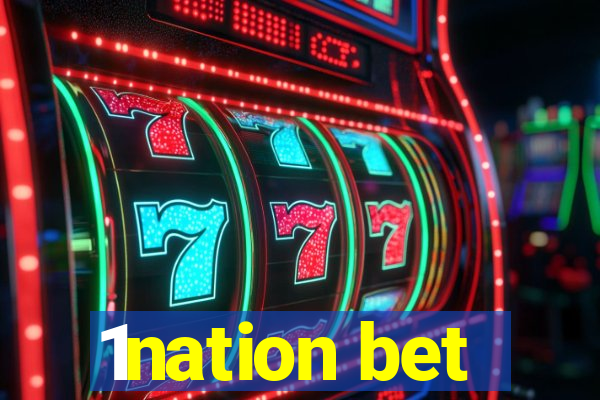 1nation bet