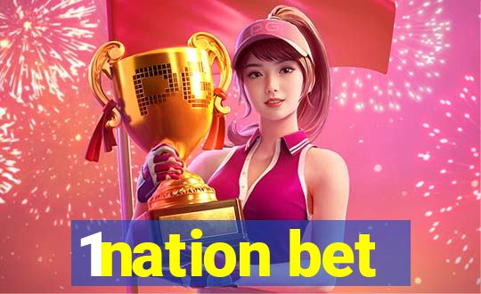 1nation bet