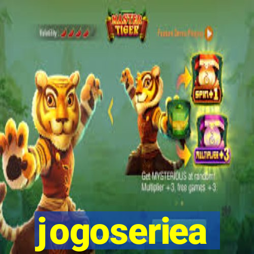 jogoseriea