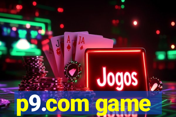 p9.com game