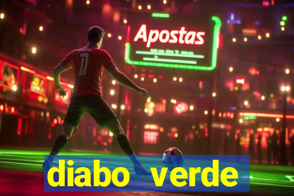 diabo verde termogênico efeitos colaterais