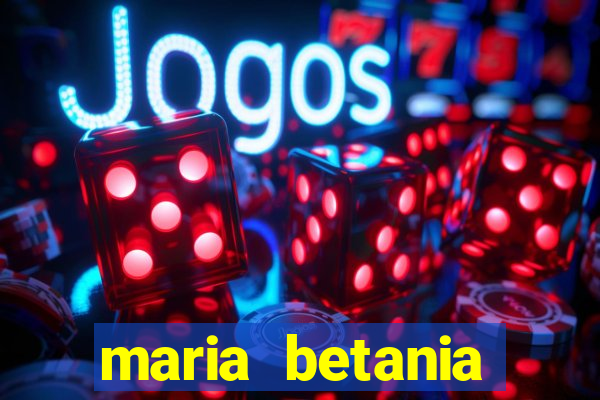 maria betania soares torres