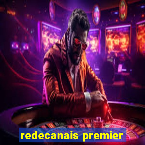 redecanais premier