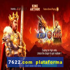 7622.com plataforma de jogos