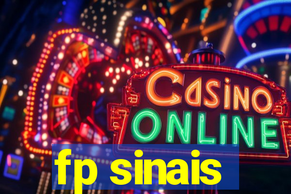 fp sinais