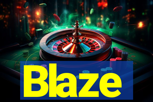 Blaze